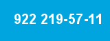 922 219-57-11